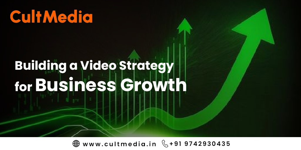 Video Strategy for Business Growth