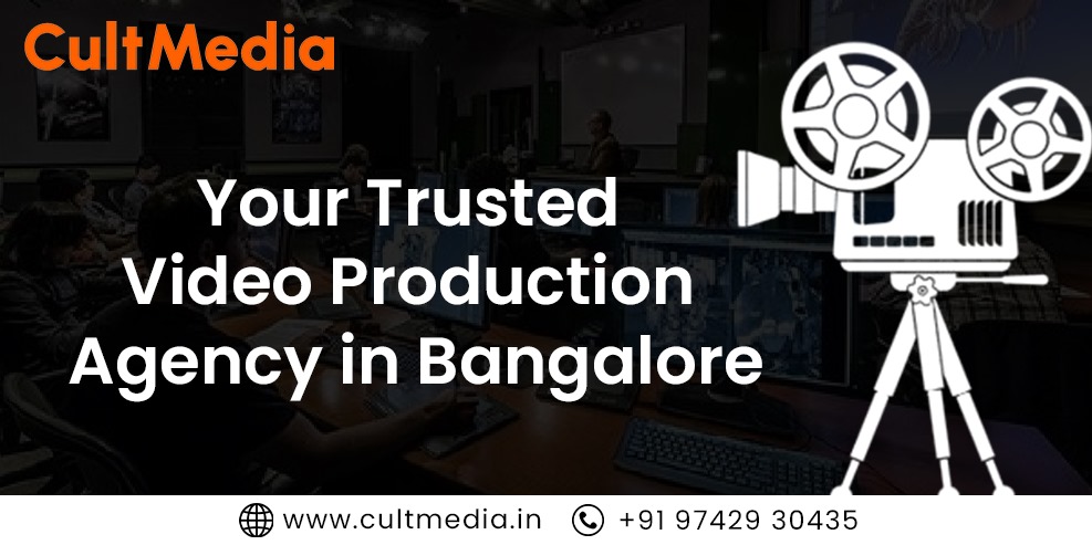 video production agency in bangalore